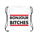Bonjour Bitches Weiss Turnbeutel Tasche Jutebeutel...